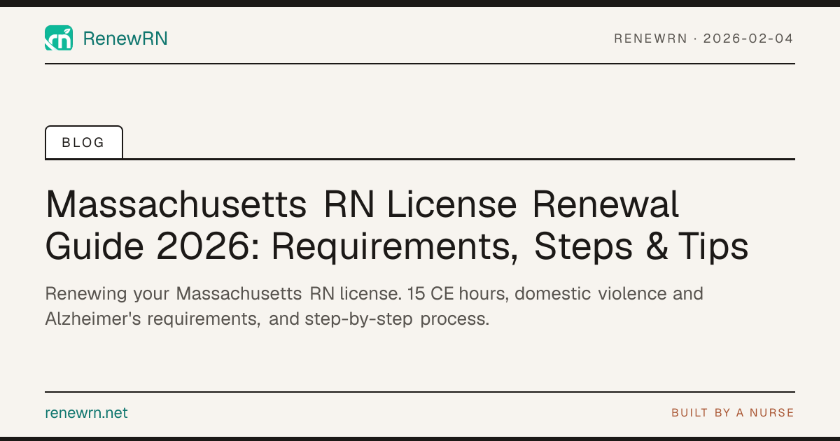 Massachusetts RN License Renewal Guide 2026: Requirements, Steps & Tips ...