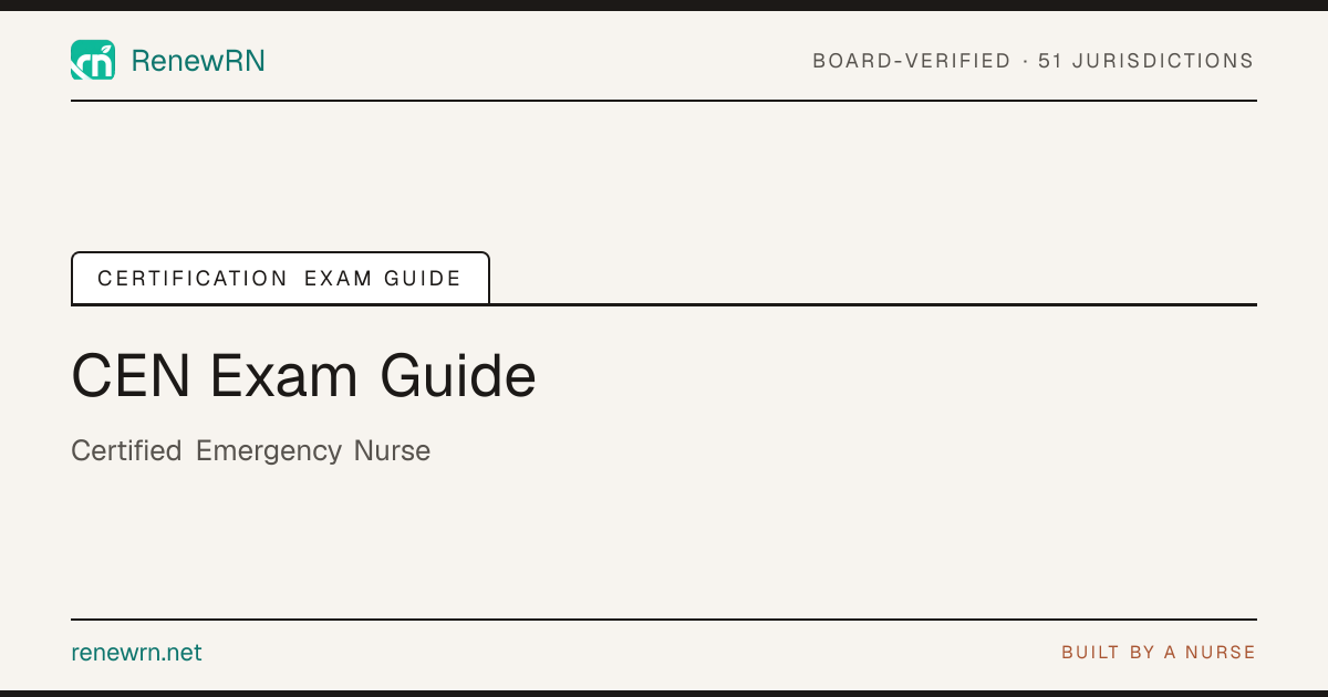 How to Pass the CEN Exam (2026): Study Guide | RenewRN
