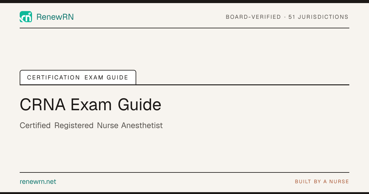 How to Pass the CRNA Boards (2026): NCE Pass Rate & Study Guide | RenewRN